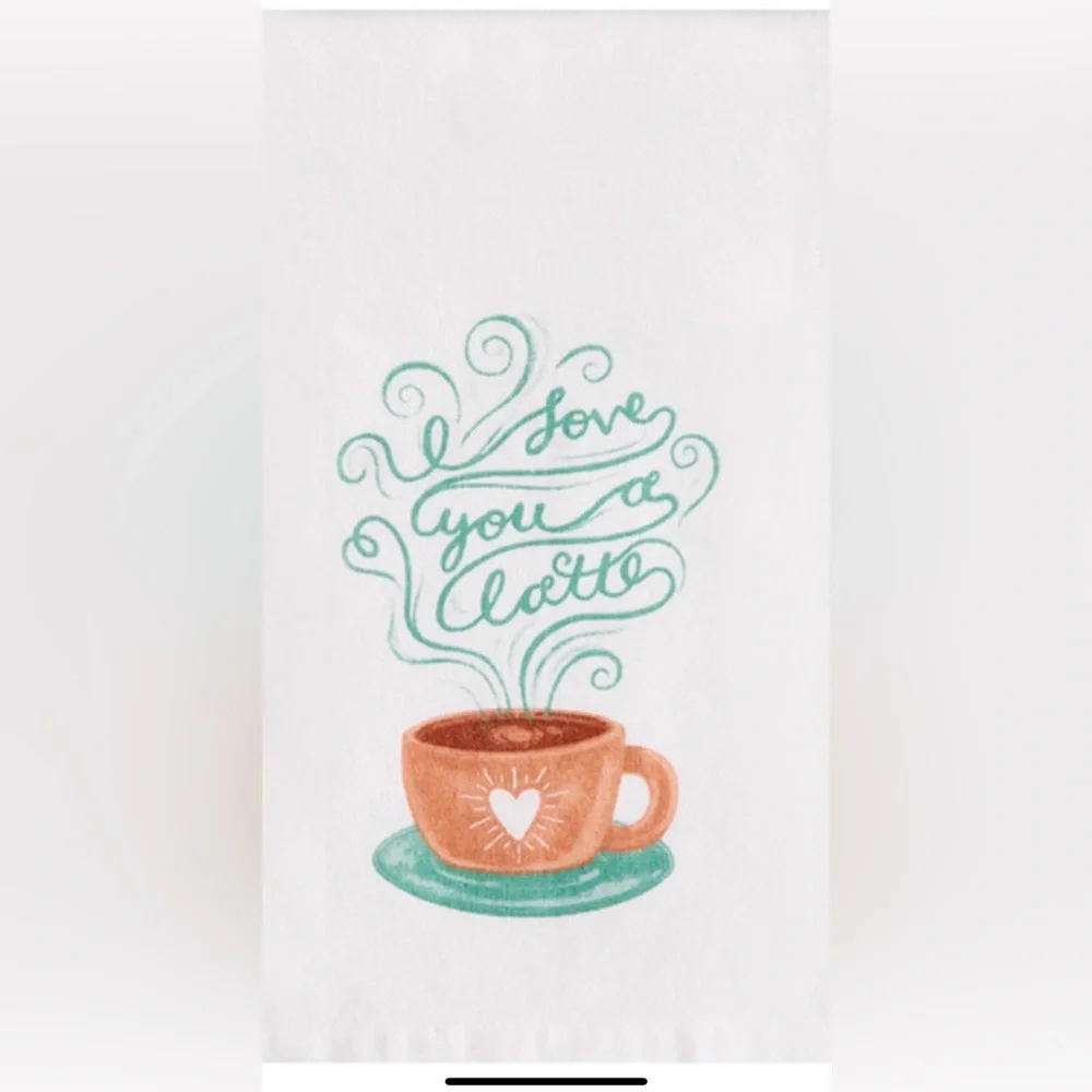 Barista Coffee Towel “I Love You a latte “  NWT